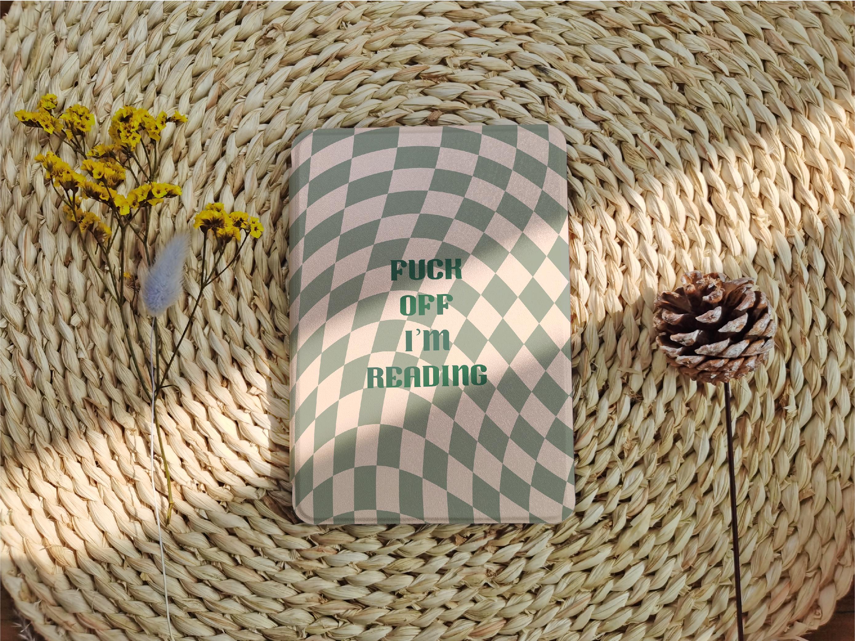 Fuck off I'm reading _ Kindle Case